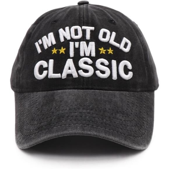 Other - Men's Baseball Cap I'm Not Old Classic Hat